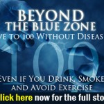 Beyond the Blue Zone