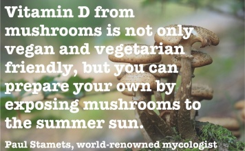 Paul Stamets quote about vitamin D from mushrooms
