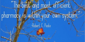 Robert C Peale quote about the most efficient pharmacy